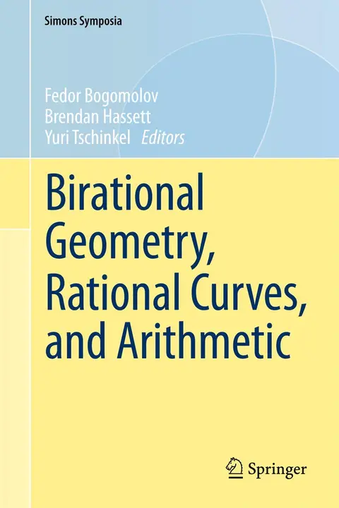 Cover of Birational Geometry, Rational Curves, and Arithmetic