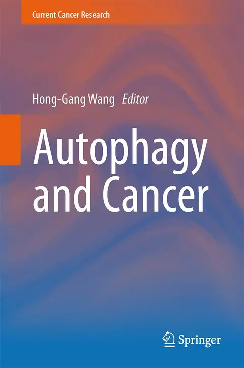 Cover of Autophagy and Cancer