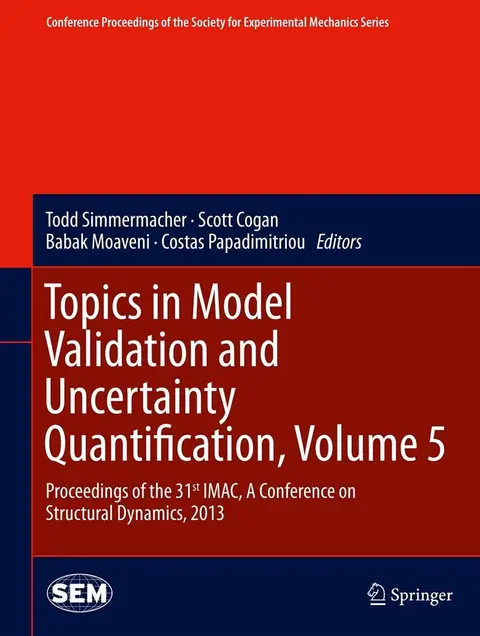Cover of Topics in Model Validation and Uncertainty Quantification, Volume 5