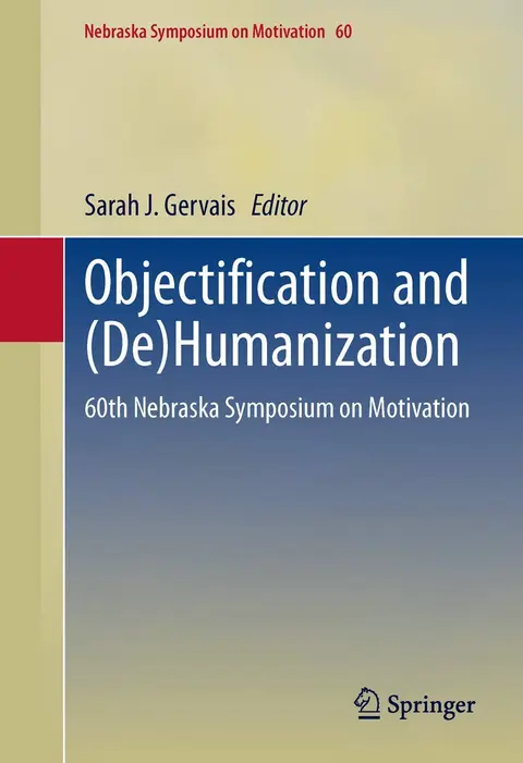 Cover of Objectification and (De)Humanization
