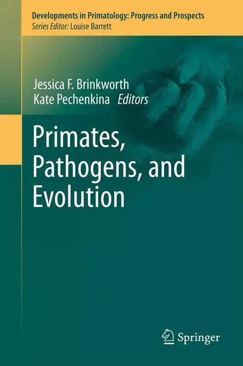 Cover of Primates, Pathogens, and Evolution