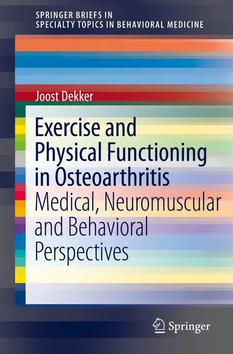 Cover of Exercise and Physical Functioning in Osteoarthritis