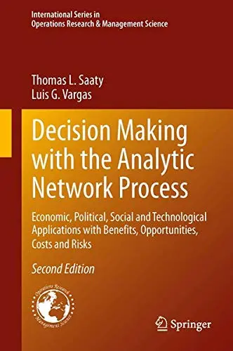 Cover of Decision Making with the Analytic Network Process