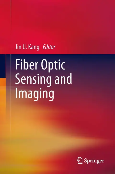 Cover of Fiber Optic Sensing and Imaging