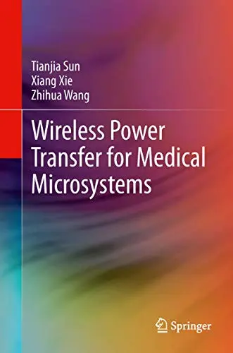 Cover of Wireless Power Transfer for Medical Microsystems