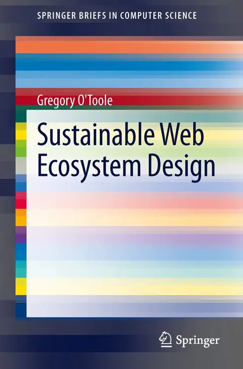 Cover of Sustainable Web Ecosystem Design