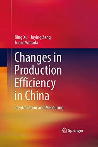 Cover of Changes in Production Efficiency in China