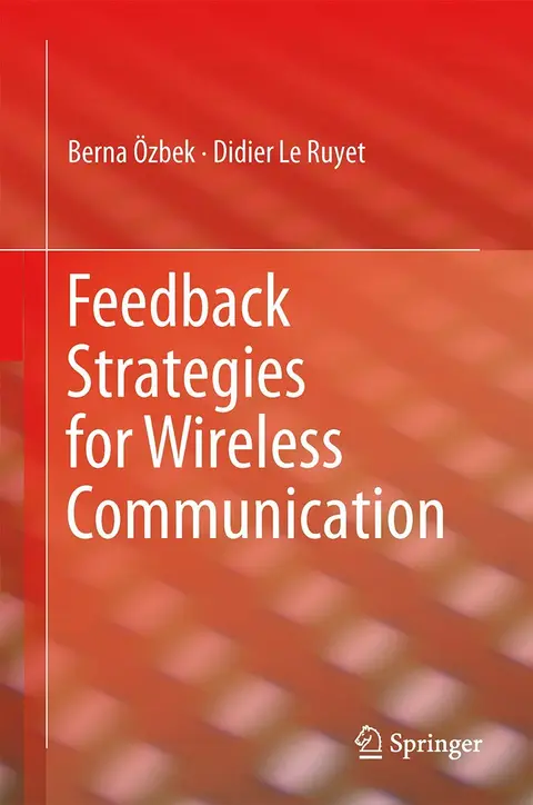 Cover of Feedback Strategies for Wireless Communication