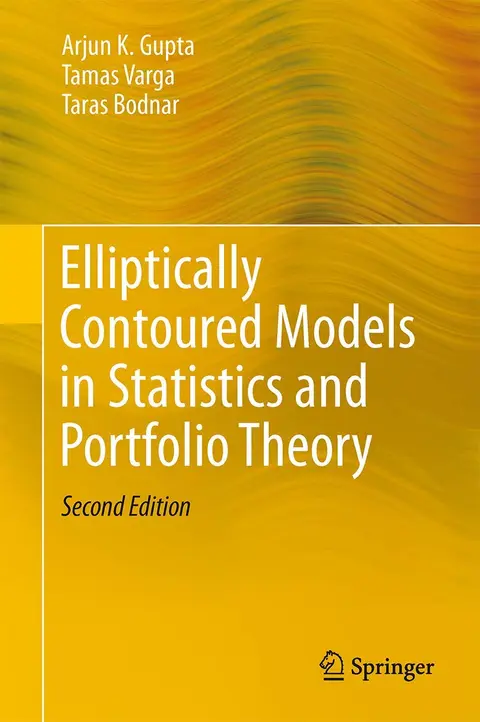 Cover of Elliptically Contoured Models in Statistics and Portfolio Theory