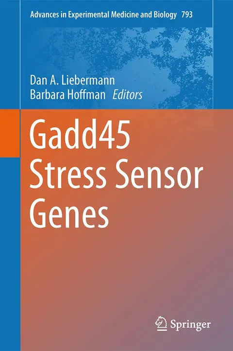 Cover of Gadd45 Stress Sensor Genes