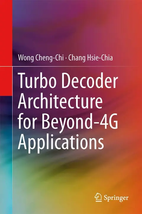 Cover of Turbo Decoder Architecture for Beyond 4G Applications