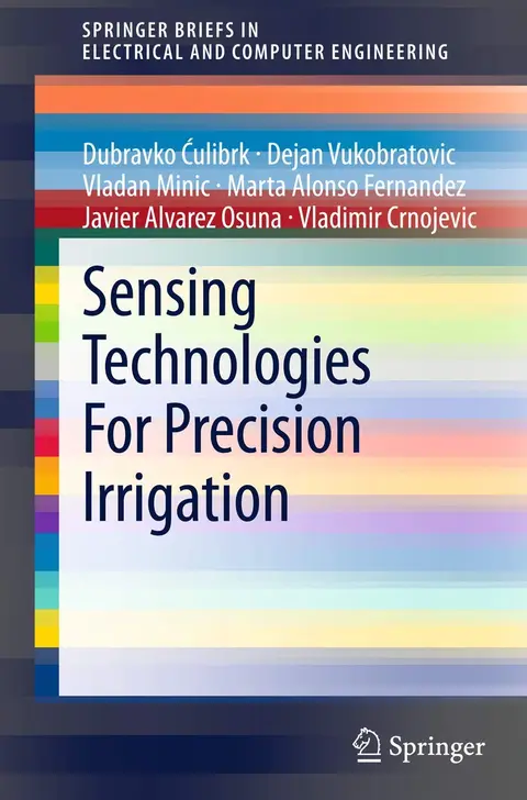 Cover of Sensing Technologies for Precision Irrigation