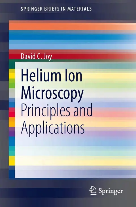Cover of Helium Ion Microscopy