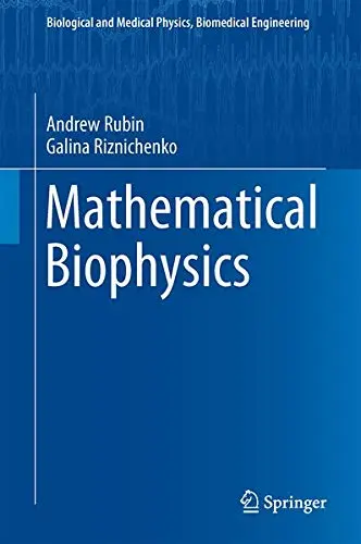 Cover of Mathematical Biophysics