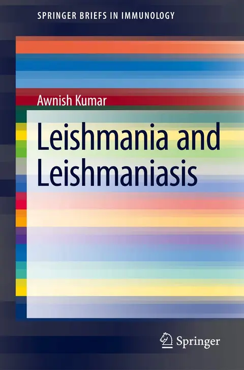 Cover of Leishmania and Leishmaniasis