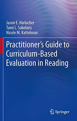 Cover of Practitioner's Guide to Curriculum-Based Evaluation in Reading