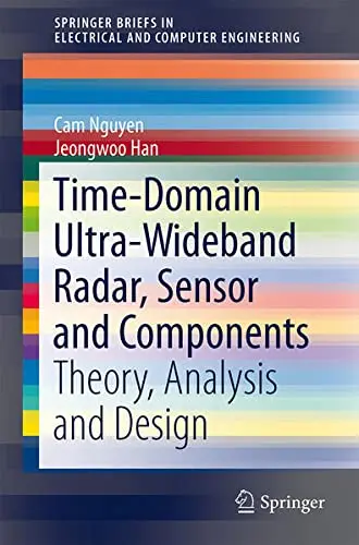 Cover of Time-Domain Ultra-Wideband Radar, Sensor and Components