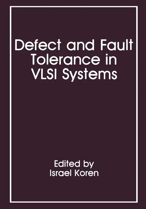 Cover of Defect and Fault Tolerance in VLSI Systems