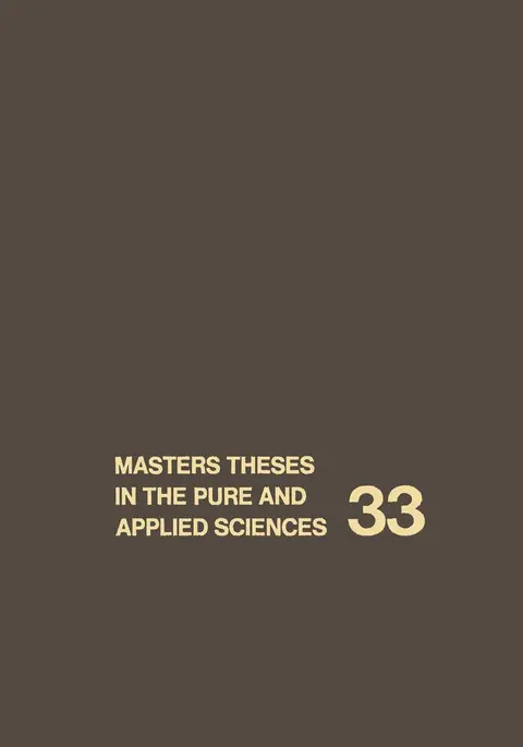 Cover of Masters Theses in the Pure and Applied Sciences