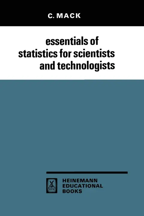 Cover of Essentials of Statistics for Scientists and Technologists