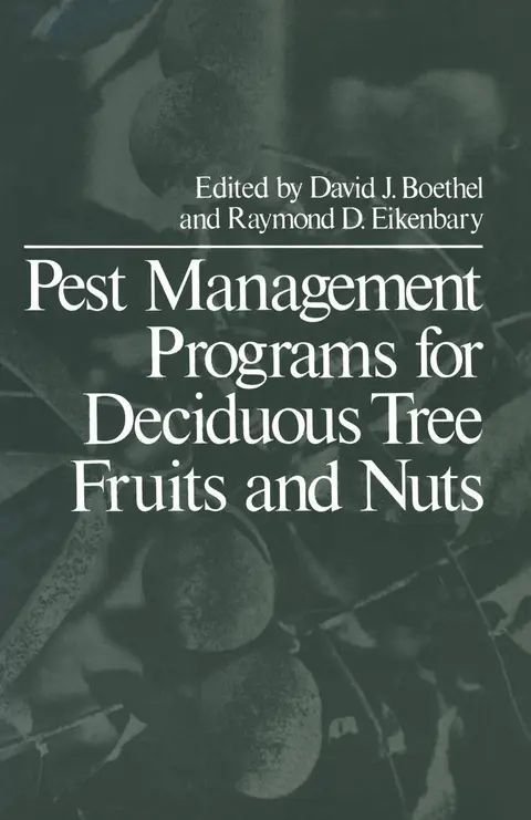Cover of Pest Management Programs for Deciduous Tree Fruits and Nuts