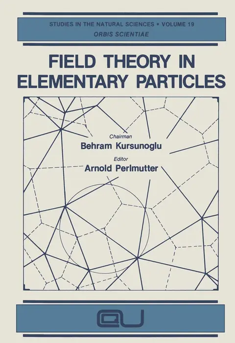 Cover of Field Theory in Elementary Particles