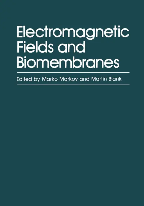 Cover of Electromagnetic Fields and Biomembranes