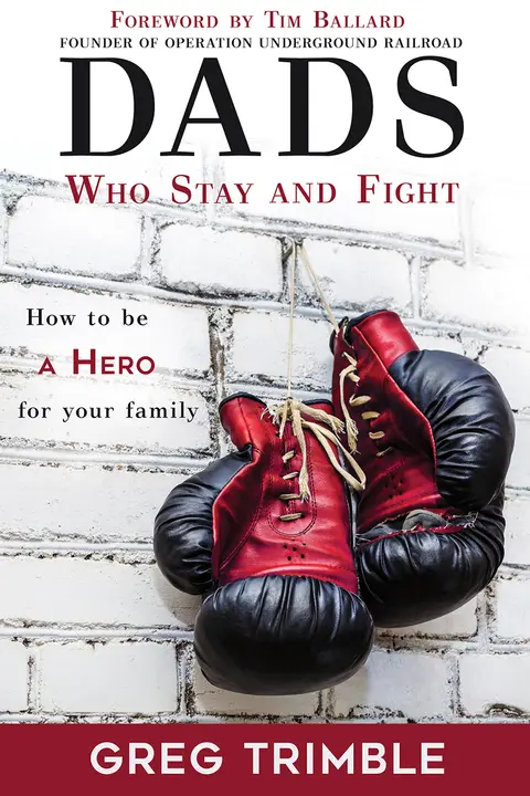 Cover of Dads Who Stay and Fight