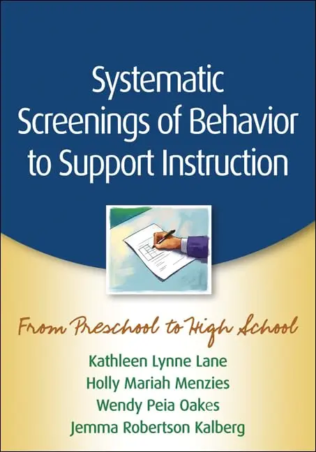 Cover of Systematic Screenings of Behavior to Support Instruction