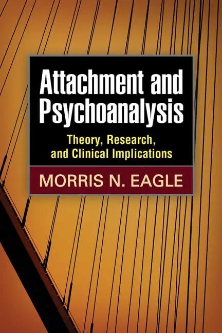 Cover of Attachment and Psychoanalysis
