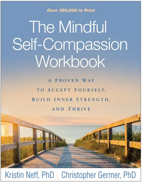 Cover of The Mindful Self-Compassion Workbook