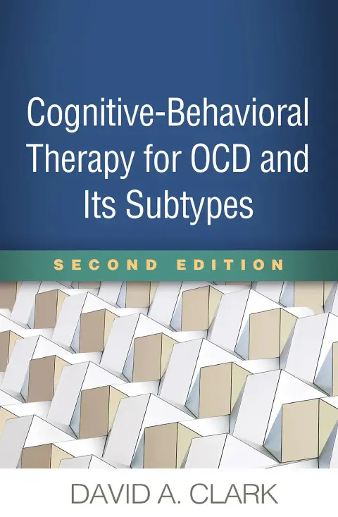 Cover of Cognitive-Behavioral Therapy for OCD and Its Subtypes, Second Edition Hardcover
