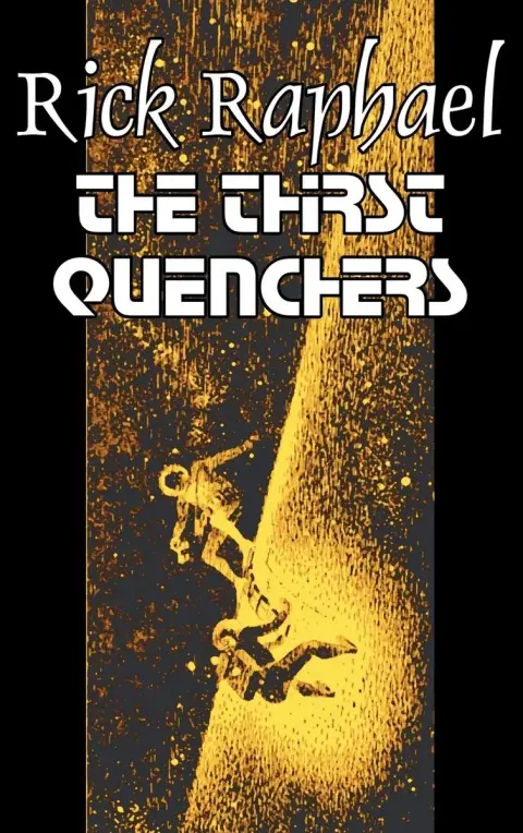 Cover of The Thirst Quenchers