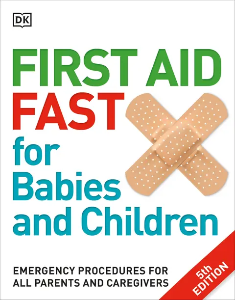 Cover of First Aid Fast for Babies and Children