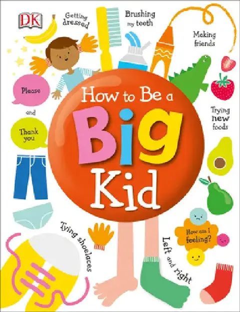 Cover of How to Be a Big Kid