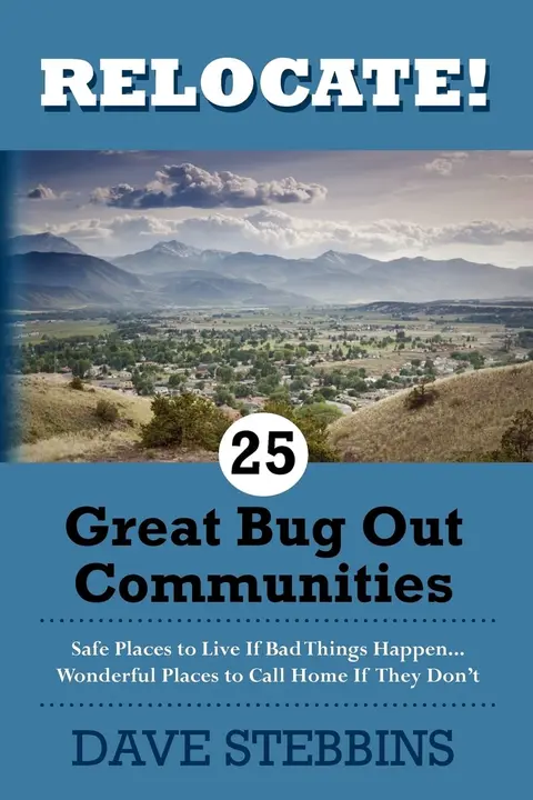 Cover of Relocate! 25 Great Bug Out Communities