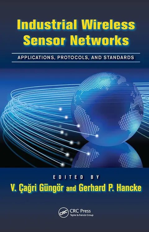 Cover of Industrial Wireless Sensor Networks