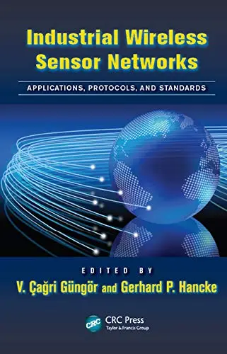 Cover of Industrial Wireless Sensor Networks