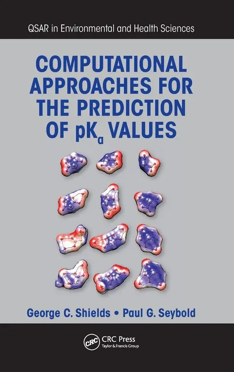 Cover of Computational Approaches for the Prediction of pKa Values