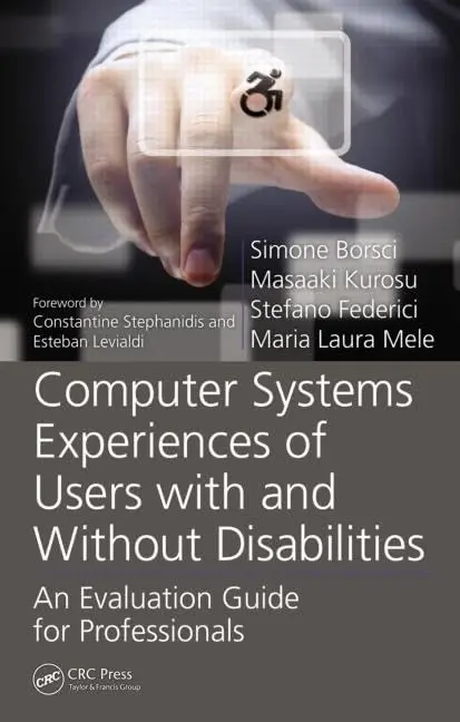 Cover of Computer Systems Experiences of Users with and Without Disabilities
