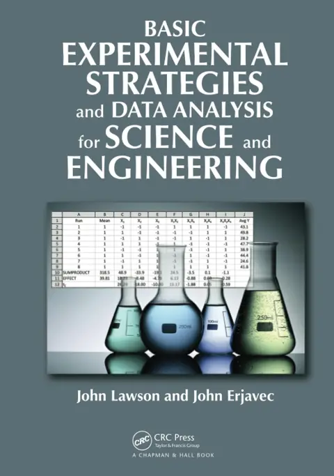 Cover of Basic Experimental Strategies and Data Analysis for Science and Engineering