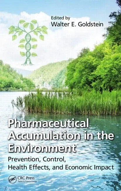 Cover of Pharmaceutical Accumulation in the Environment