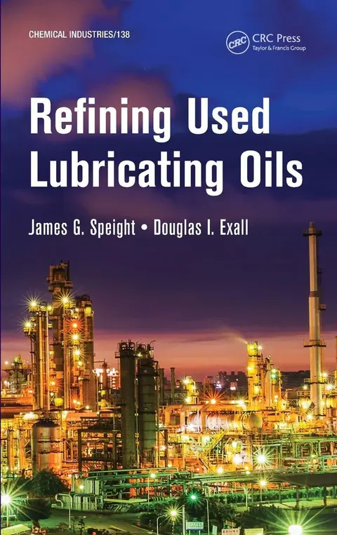 Cover of Refining Used Lubricating Oils