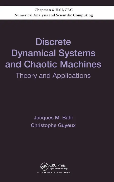 Cover of Discrete Dynamical Systems and Chaotic Machines