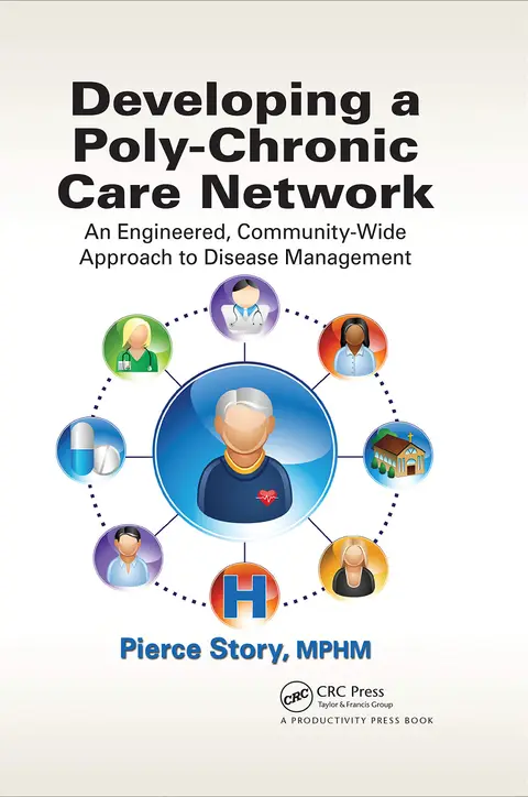 Cover of Developing a Poly-Chronic Care Network