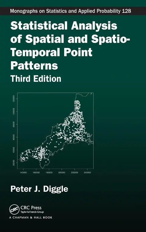 Cover of Statistical Analysis of Spatial and Spatio-Temporal Point Patterns