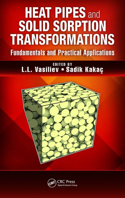 Cover of Heat Pipes and Solid Sorption Transformations