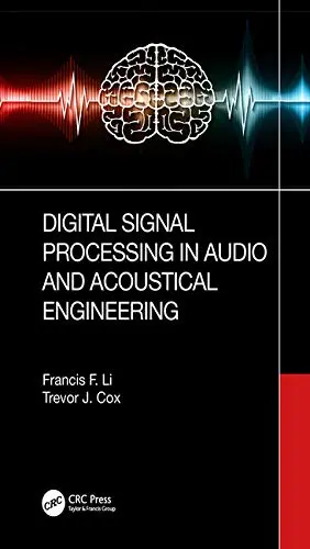 Cover of Digital Signal Processing in Audio and Acoustical Engineering