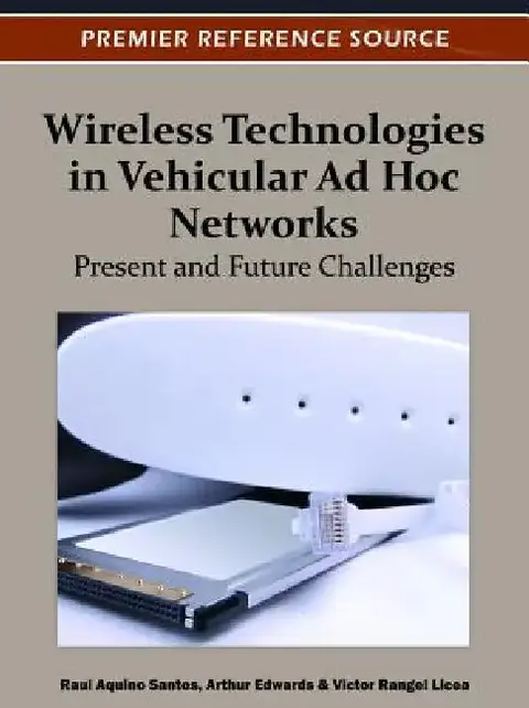 Cover of Wireless Technologies in Vehicular Ad Hoc Networks