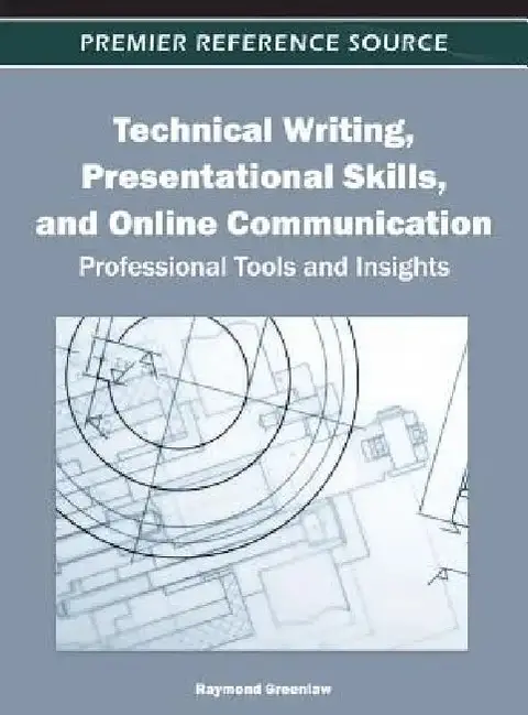 Cover of Technical Writing, Presentational Skills, and Online Communication